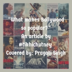 What makes Bollywood so popular?